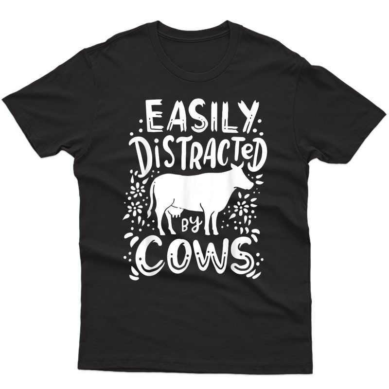 Cow Farmer Ranch Cow Lover Gift Cows Funny T-shirt