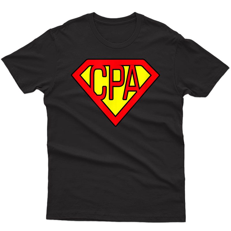 Cpa / Accountant Superhero T Shirt