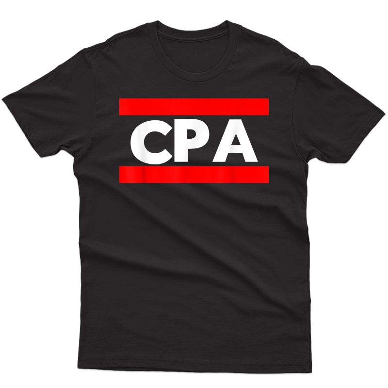 Cpa Certified Public Accountant T-shirt