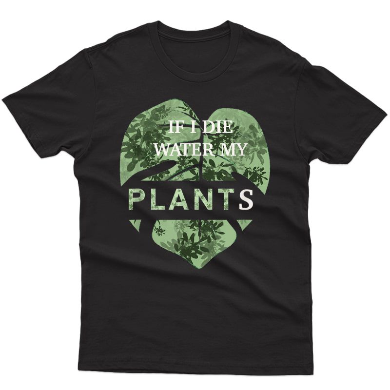 Crazy Plant Lady Gardening Monstera Green Thumb Gift T-shirt
