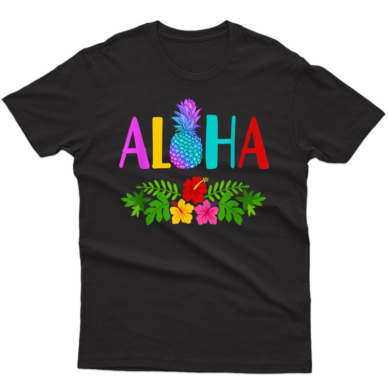 Cute Aloha Hawaii Pineapple Flowers Hawaiian T-shirt