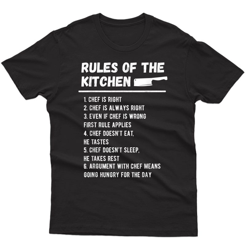 Funny Rules Of The Kitchen Chef Shirt Gift Cooking Tshirt