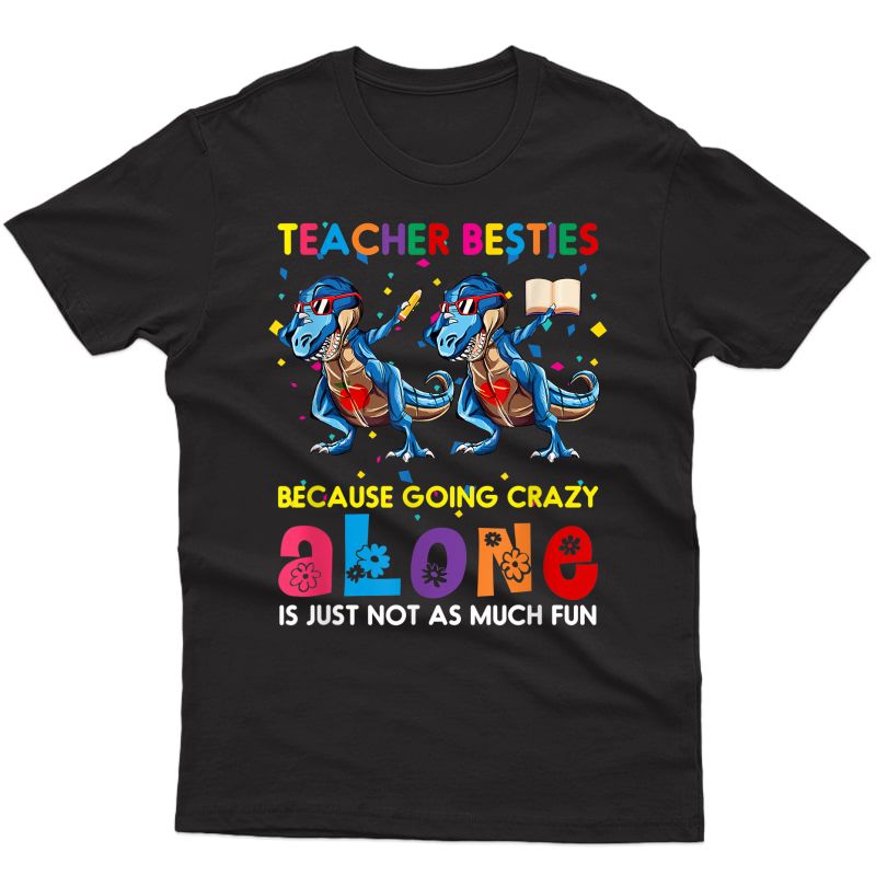 Funny Tea Besties T Rex Dinosaur Dabbing Shirt Gift Girl