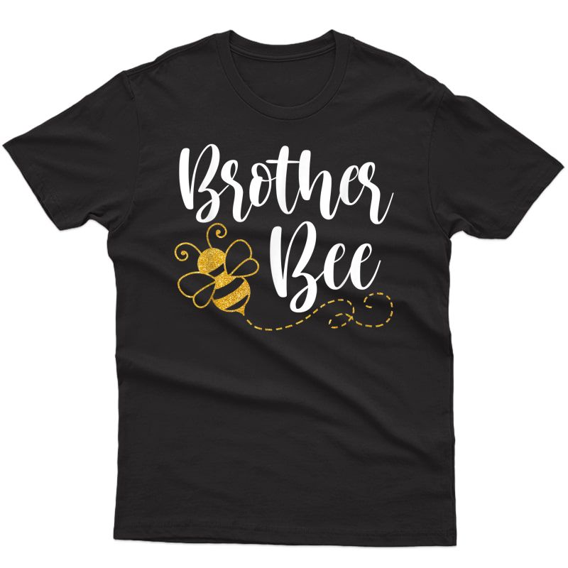 Happy Mother’s Day Brother Bee Family Matching Cute Funny T-shirt
