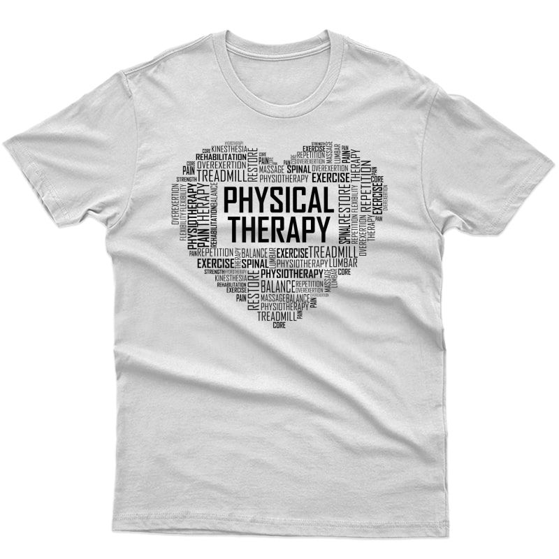 Pt Physical Therapy T Shirt Gift Heart Therapist Month