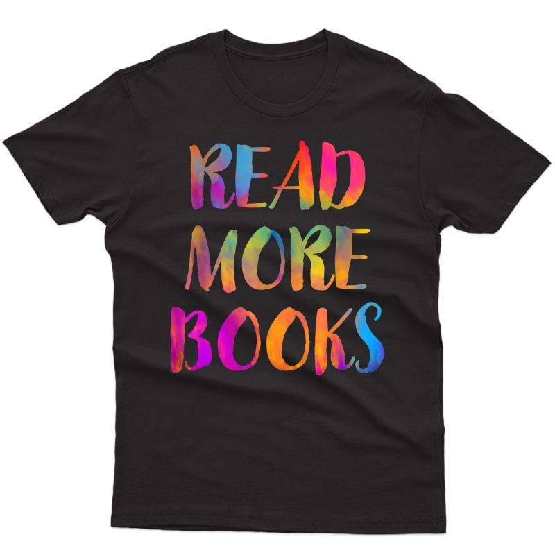 Read More Books English Tea Appreciation School Reading T-shirt