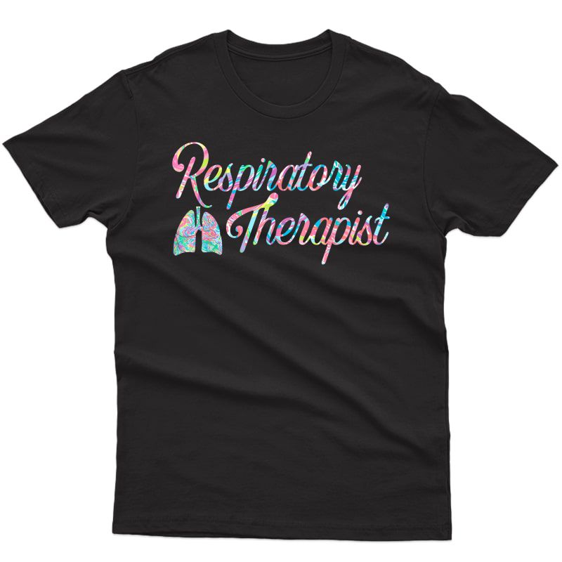 Respiratory Therapist Rt Care Week Colorful Design T-shirt