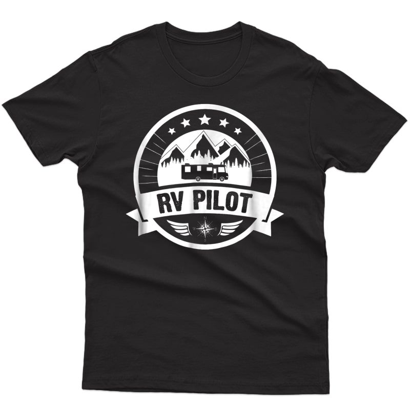 Rv Pilot Funny Motorhome Rv Travel T-shirt For 