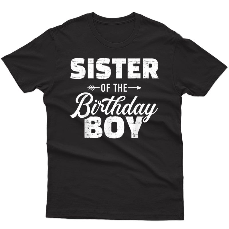 Sister Of The Birthday Boy Son Matching Family T-shirt Men Short Sleeve