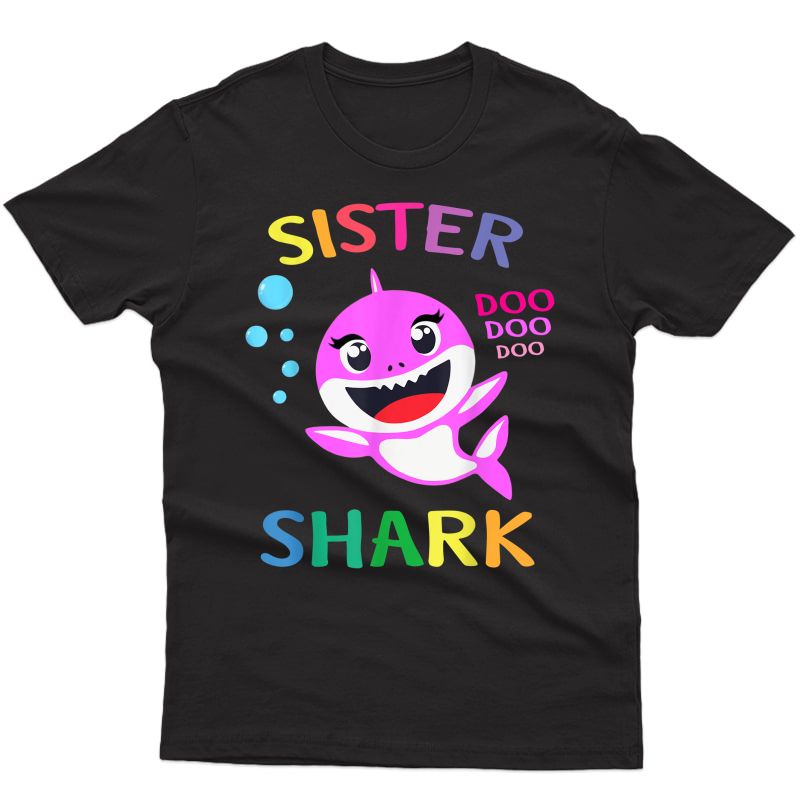 Sister Shark Gift Cute Shark Baby Design Family Set Doo Doo T-shirt