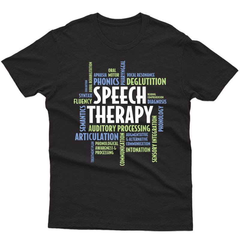  Words - Speech Therapist Shirt For Speech Therapy Gift