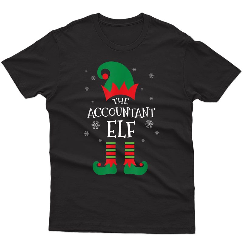 The Accountant Elf Funny Christmas Accountant Gift T Shirt T-shirt